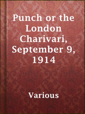 cover image of Punch or the London Charivari, September 9, 1914